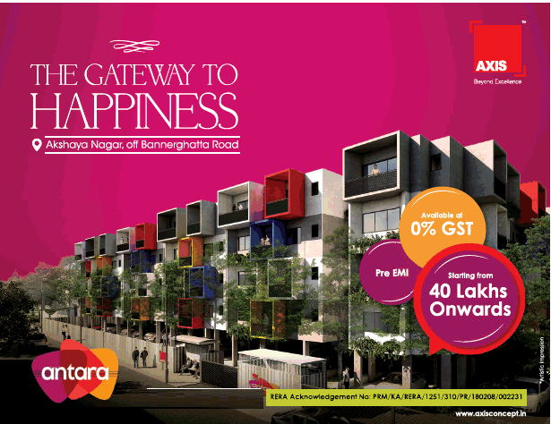The gateway to happiness to Axis Antara, Bangalore